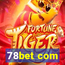 78bet com